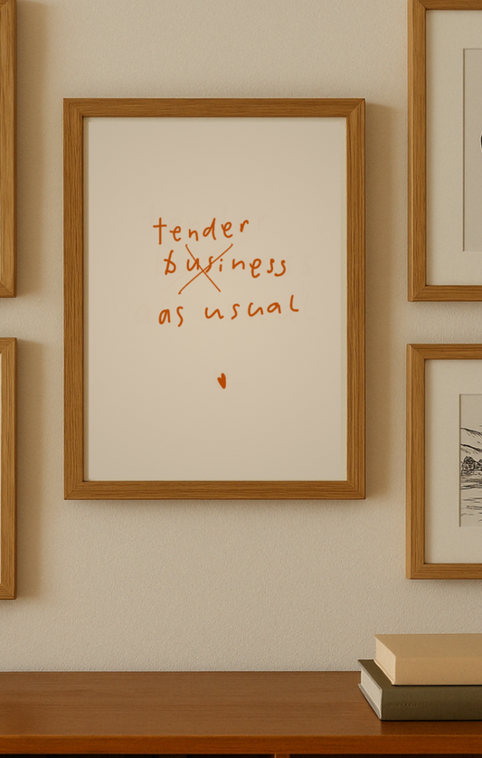 Affiche « Tenderness as usual » – Art poétique par Carole Paillé